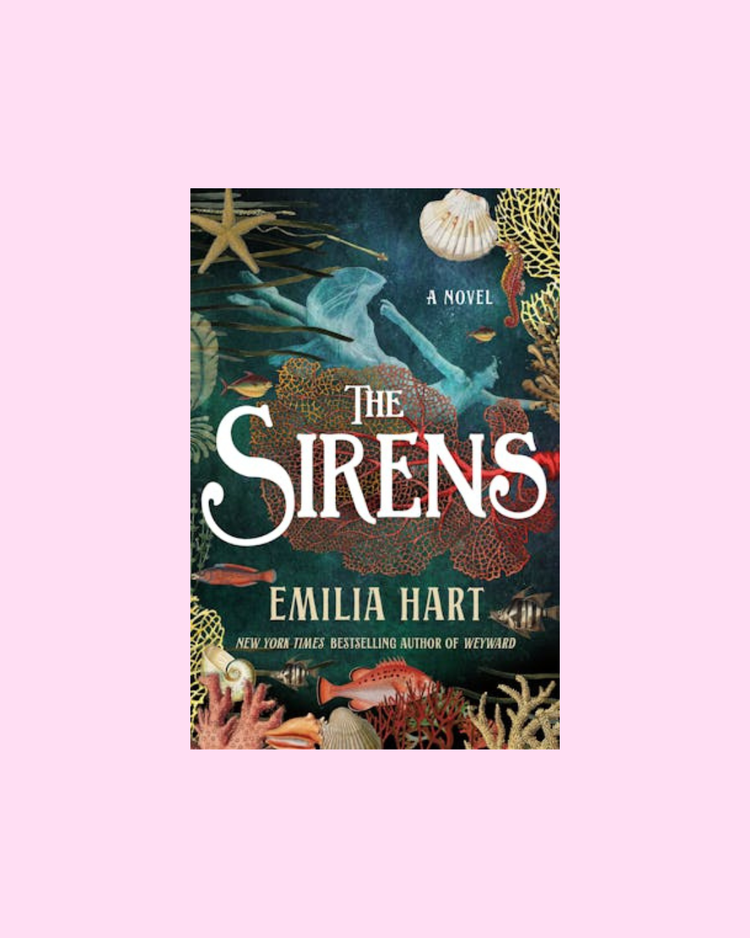 Sirens by Emilia Hart