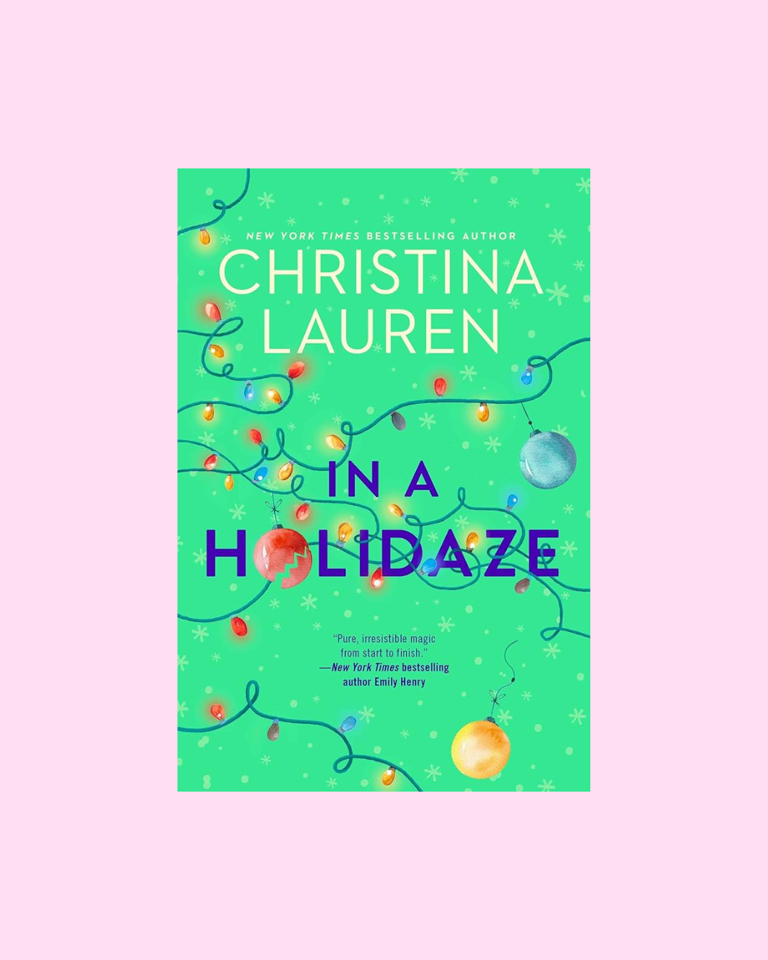 In a Holiday by Christina Lauren