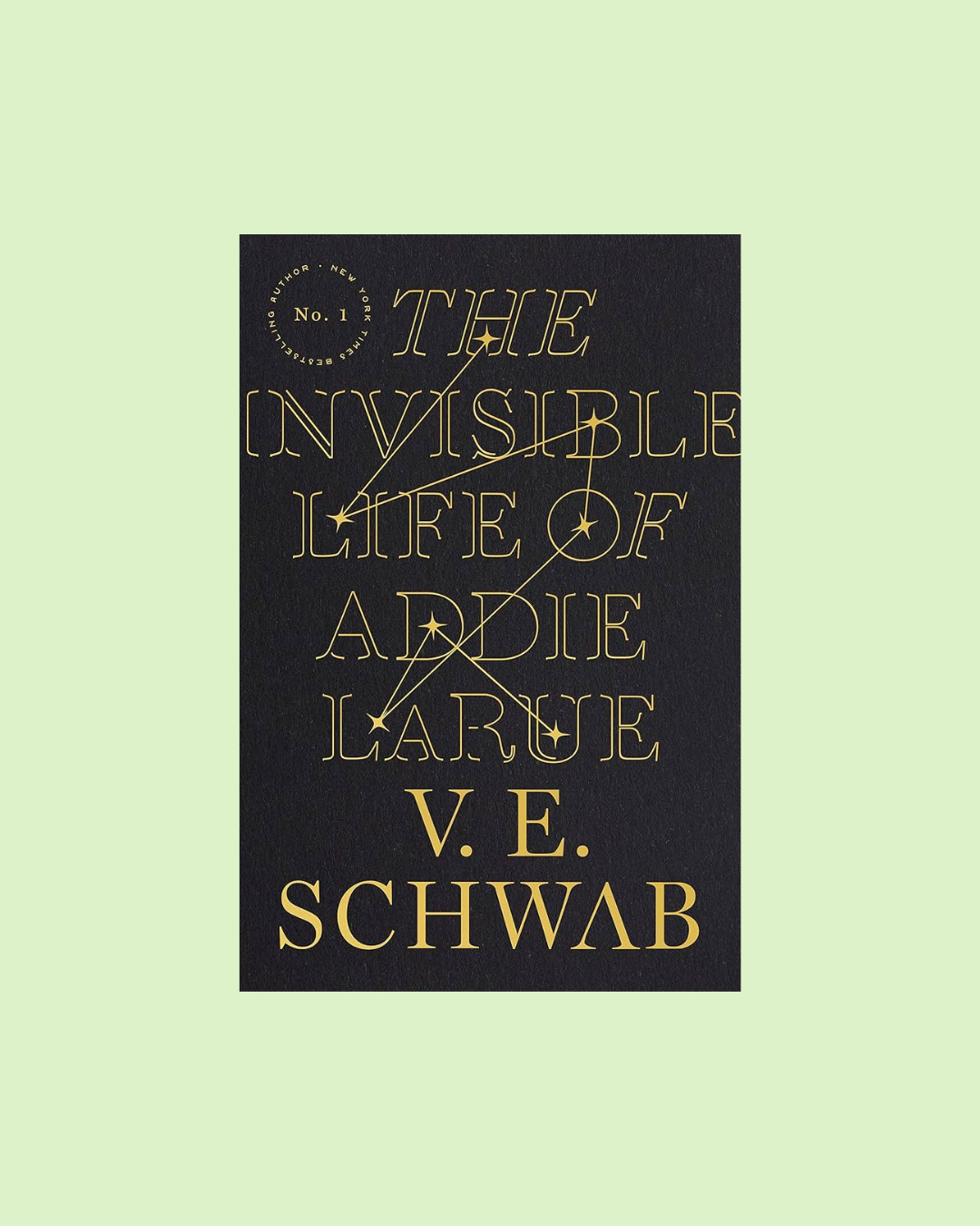 The Invisible Life of Addie LaRue by V.E. Schwab