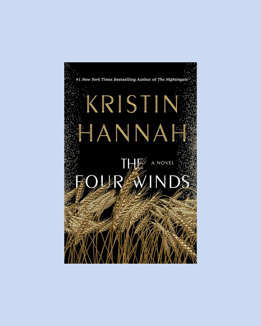 The Four Winds by Kristin Hannah