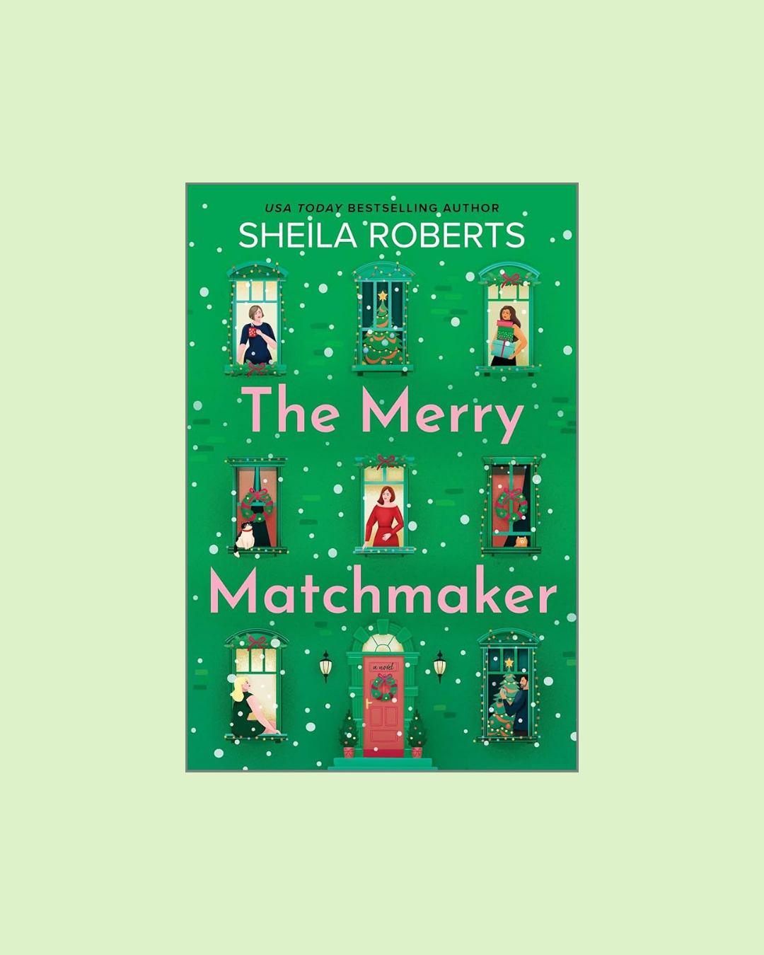 The Merry Matchmaker by Sheila Roberts