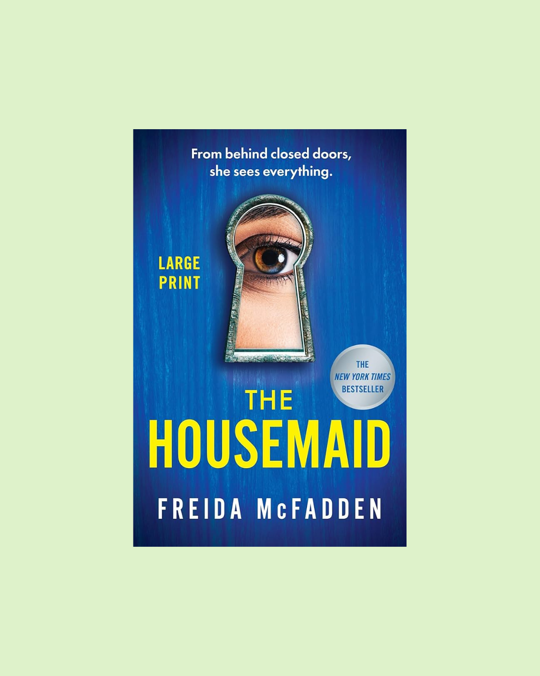 The Housemaid by Freida McFadden