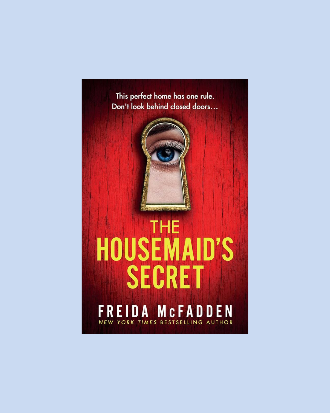 The Housemaid's Secret by Freida McFadden