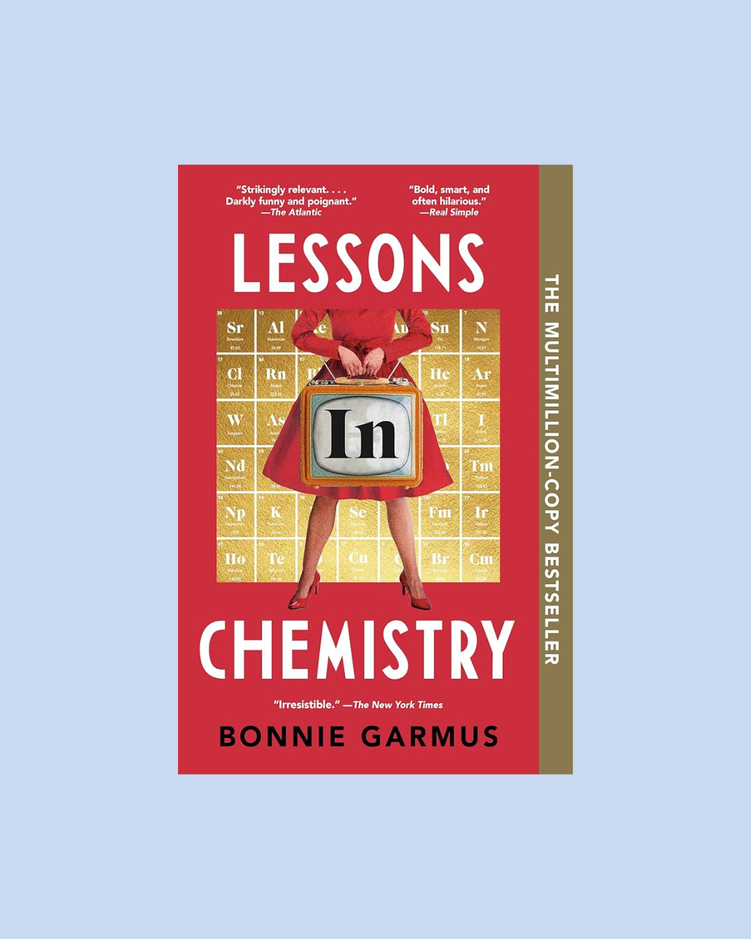 Lessons in Chemistry by Bonnie Garmus