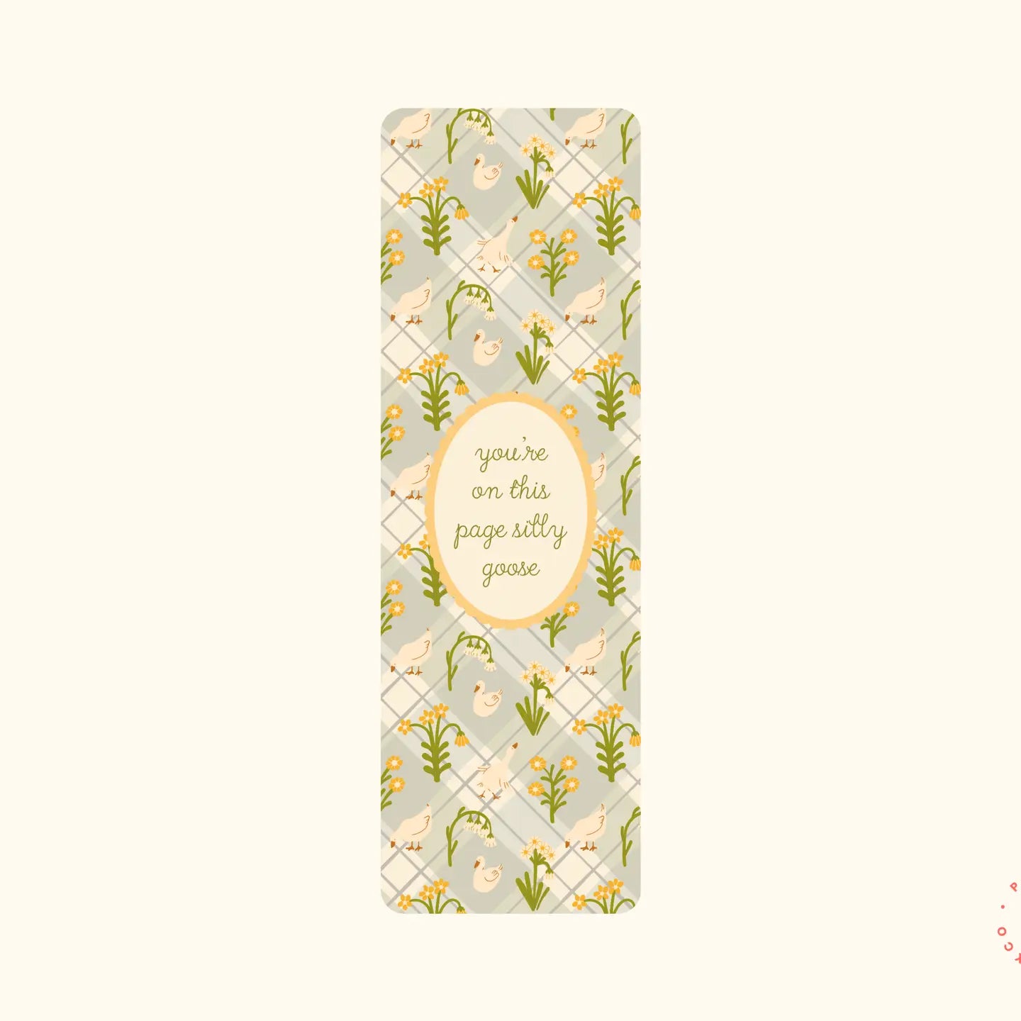 You're On This Page Silly Goose Bookmark