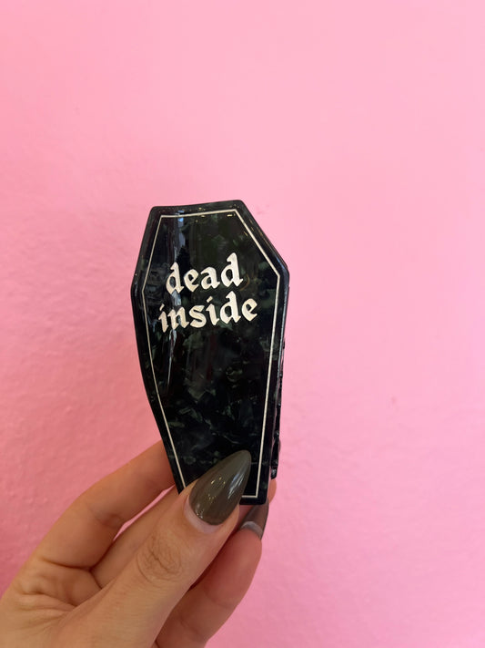 Dead Inside Hair Clip