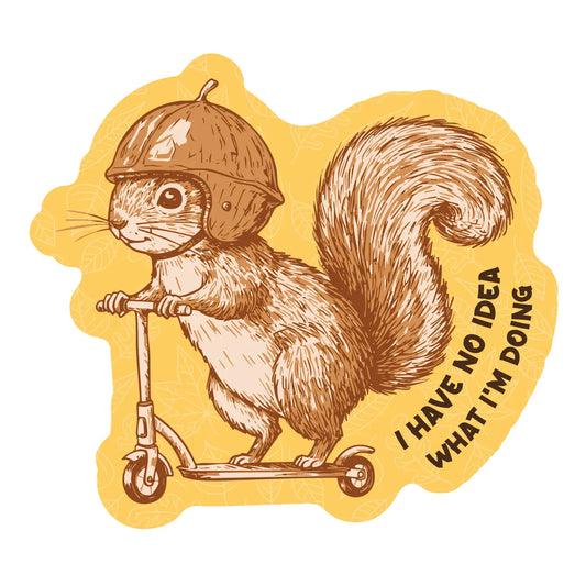 I Have No Idea What I'm Doing Sticker