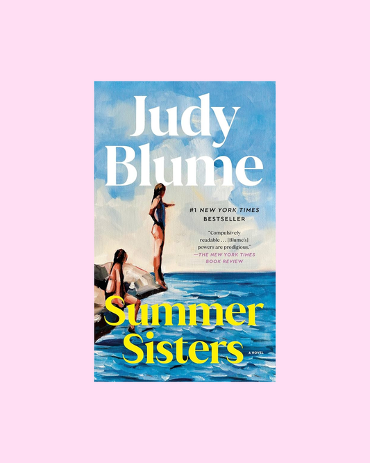 Summer Sisters by Judy Blume