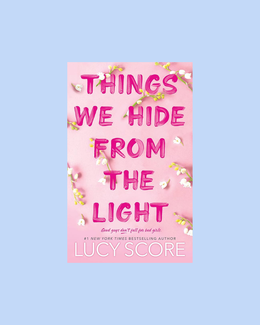 Things We Hide From the Light by Lucy Score