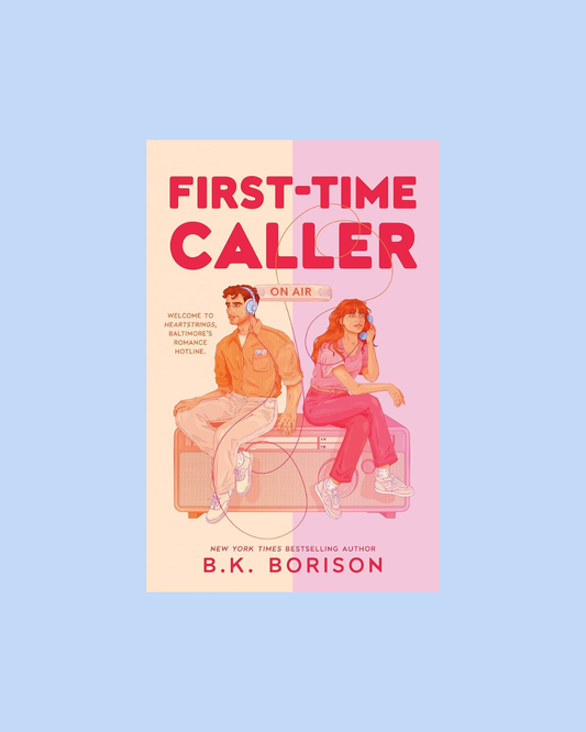 First-Time Caller by B.K. Borison
