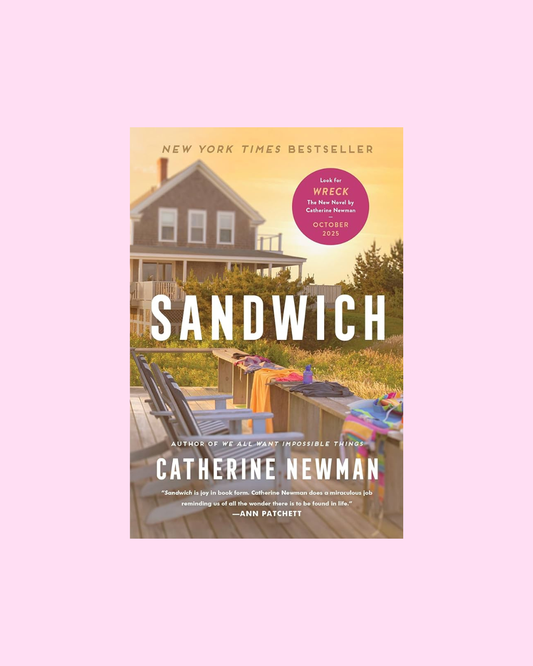 Sandwich by Catherine Newman