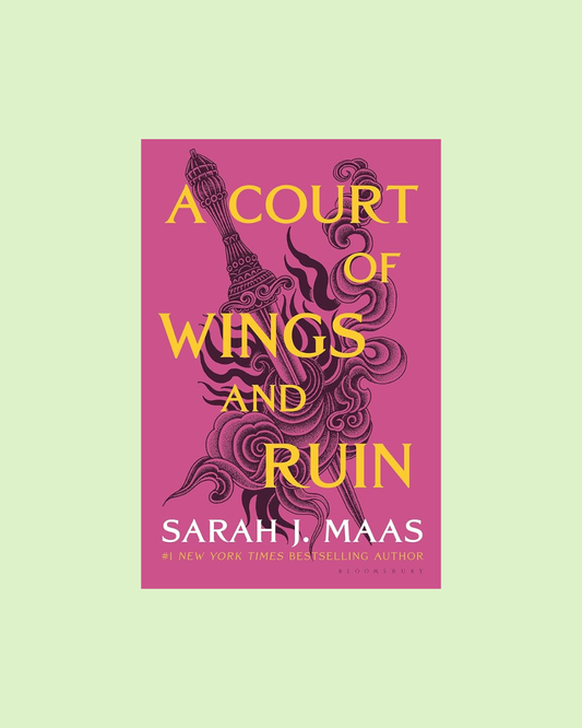 A Court of Wings and Ruin by Sarah J. Maas
