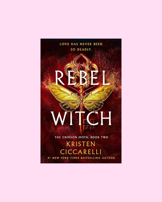 Rebel Witch by Kristen Ciccarelli