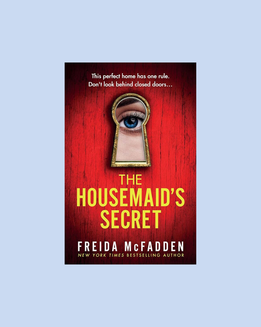 The Housemaid's Secret by Freida McFadden