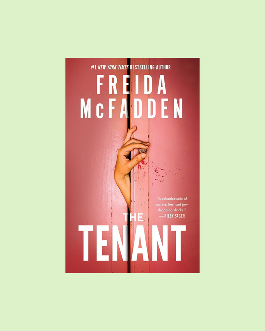 The Tenant by Freida McFadden