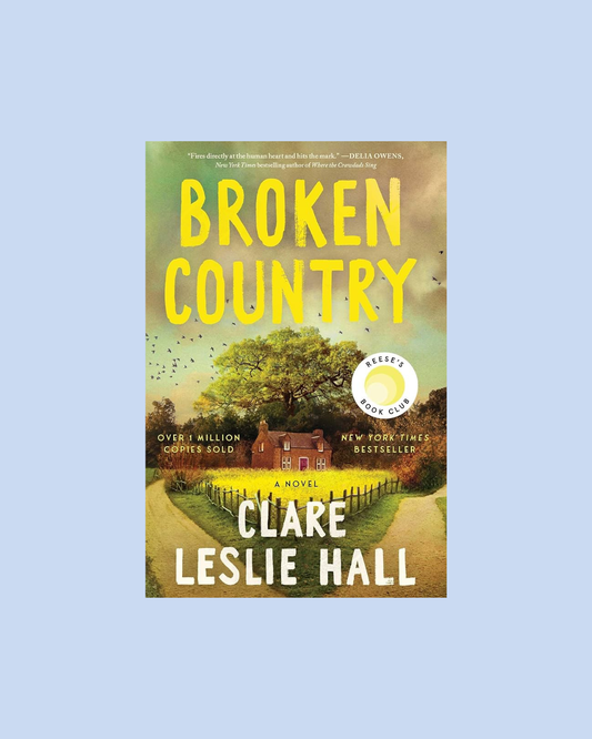 Broken Country by Clare Leslie Hall