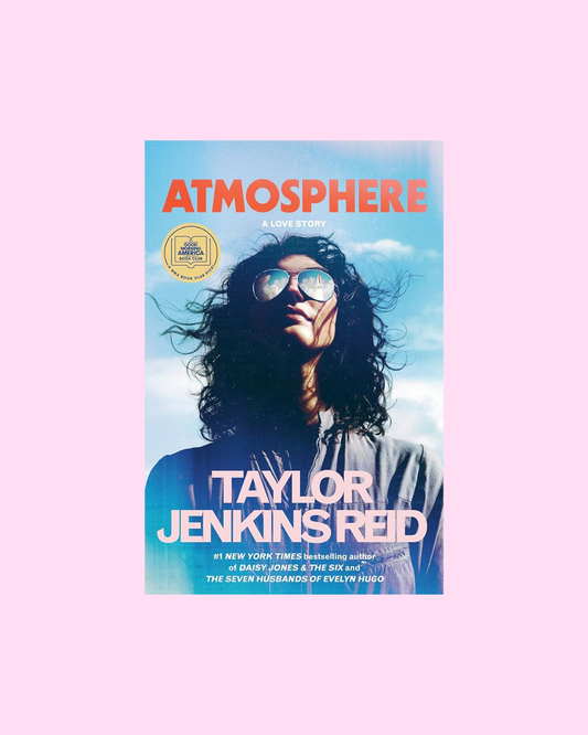 Atmosphere by Taylor Jenkins Reid