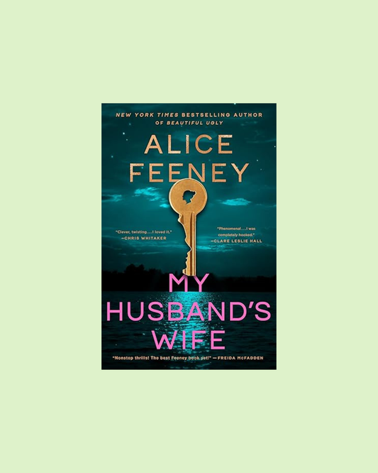 My Husband's Wife by Alice Feeney