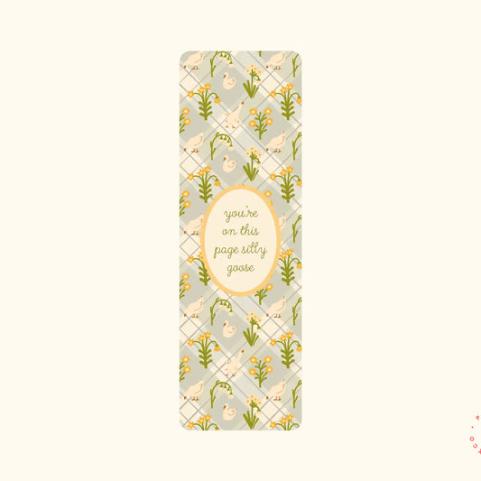 You're On This Page Silly Goose Bookmark